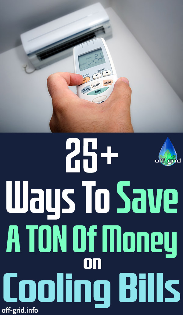 25+ Ways To Save A TON Of Money On Cooling Bills