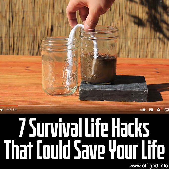 7 Survival Life Hacks That Could Save Your Life