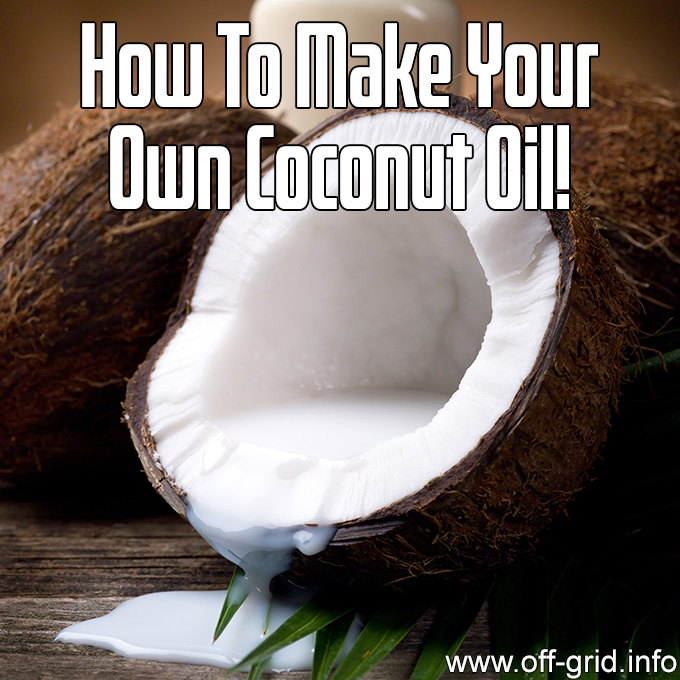 How To Make Your Own Coconut Oil!