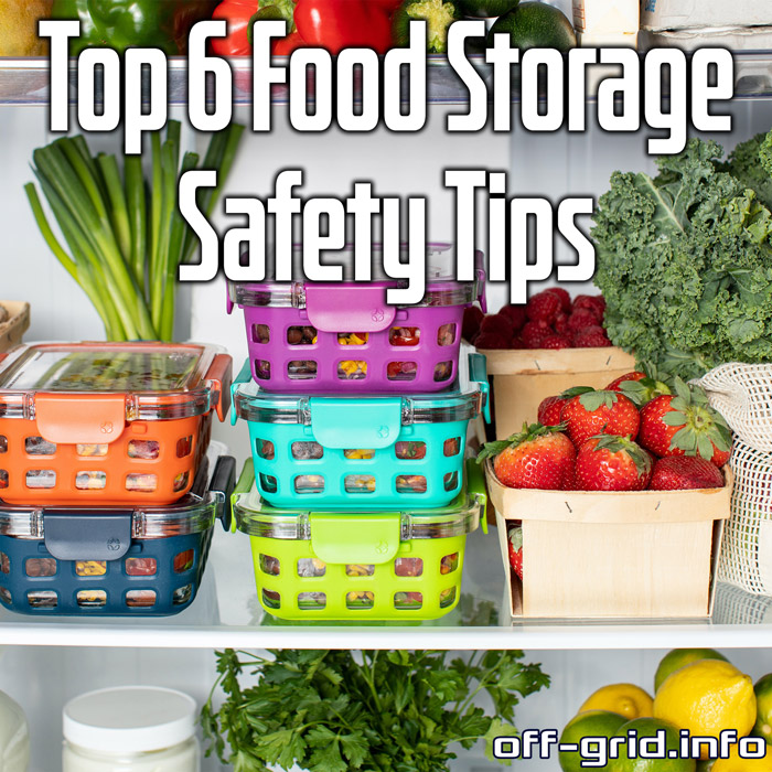 Top 6 Food Storage Safety Tips