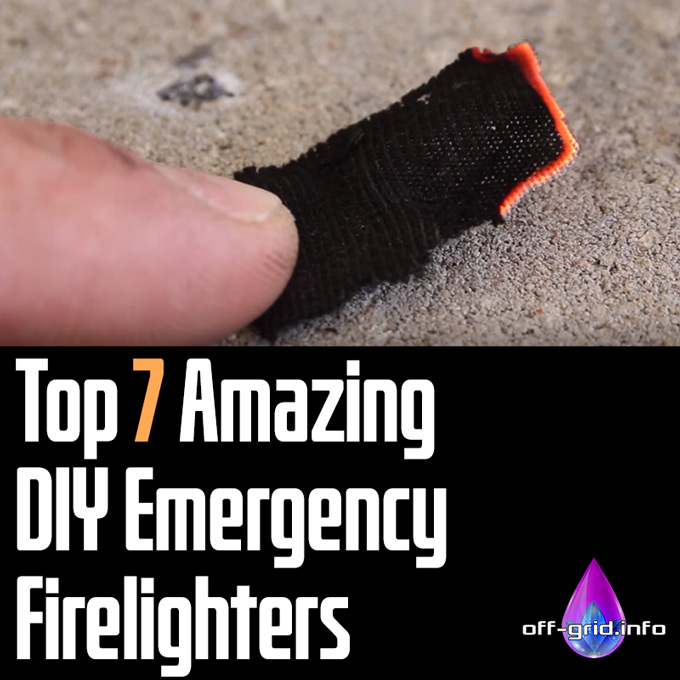 Top 7 Amazing DIY Emergency Firelighters