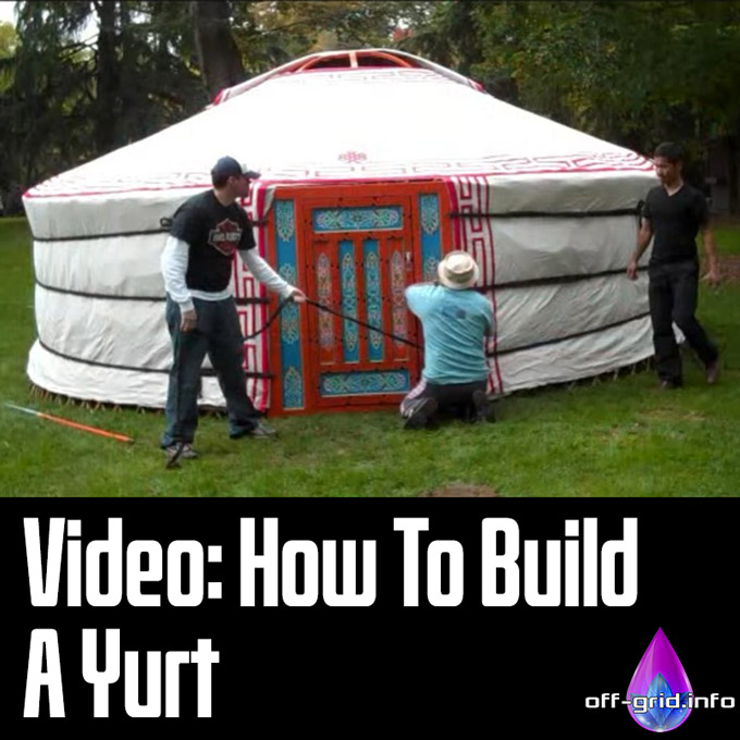 Video How To Build A Yurt