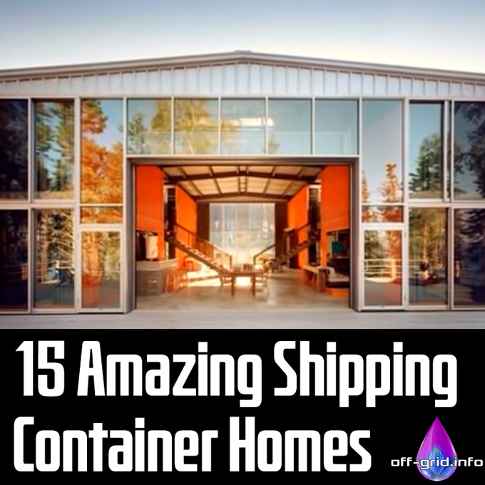 15 Amazing Shipping Container Homes
