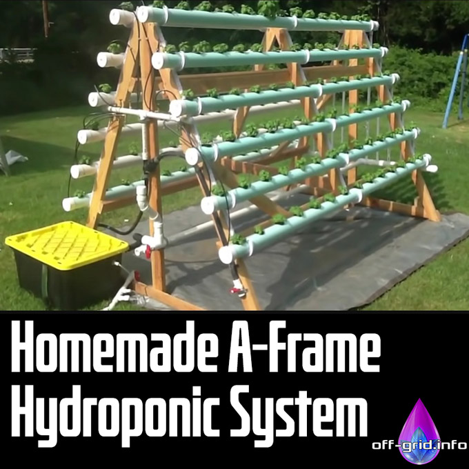 Homemade A-Frame Hydroponic System