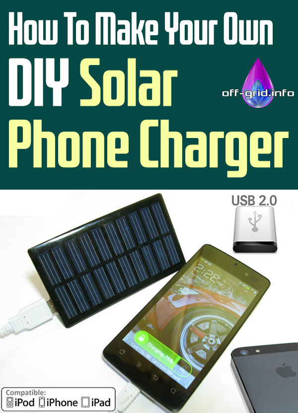 How To Make Your Own DIY Solar Phone Charger