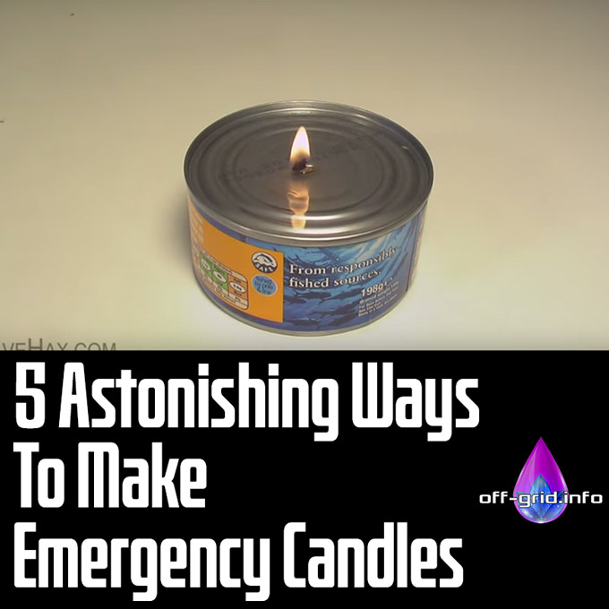 5 Astonishing Ways To Make Emergency Candles