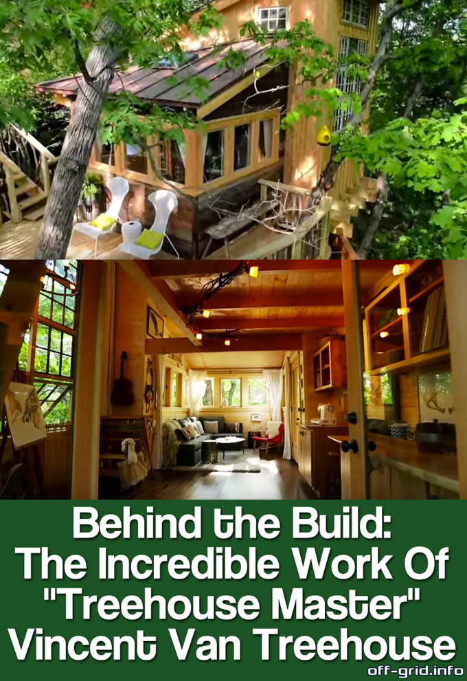 Behind The Build Treehouse - Master Vincent Van Treehouse