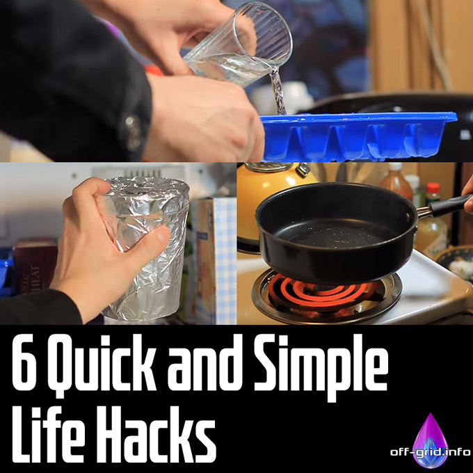 6 Quick And Simple Life Hacks