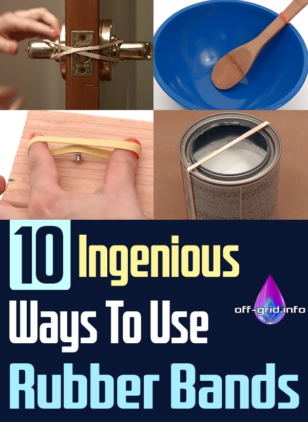 10 Ingenious Ways To Use Rubber Bands