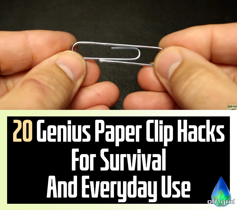 20 Genius Paper Clip Hacks For Survival And Everyday Use