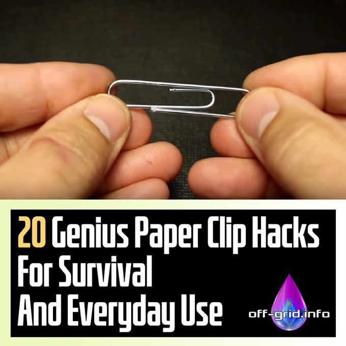20 Genius Paper Clip Hacks For Survival And Everyday Use