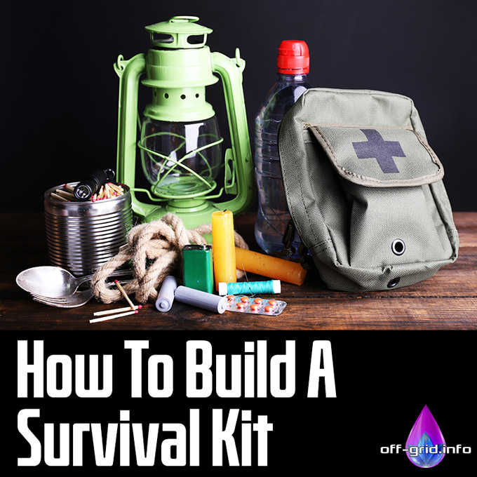 How To Build A Survival Kit