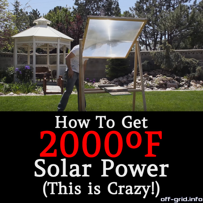How To Get 2000ºF Solar Power