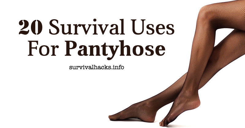 20 Survival Uses For Pantyhose