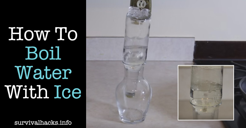 How To Boil Water With Ice