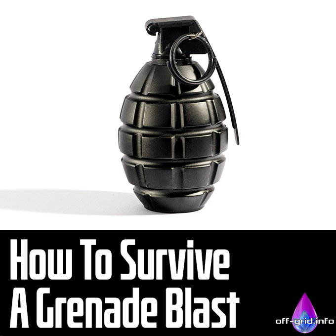 How To Survive A Grenade Blast
