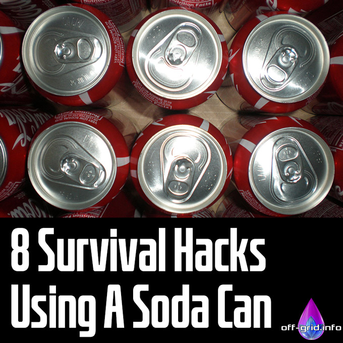 8 Survival Hacks Using a Soda Can
