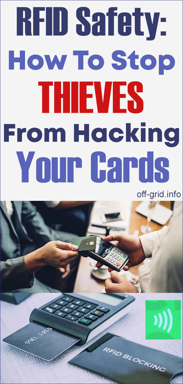 RFID Safety - How To Stop Thieves From Hacking Your Cards