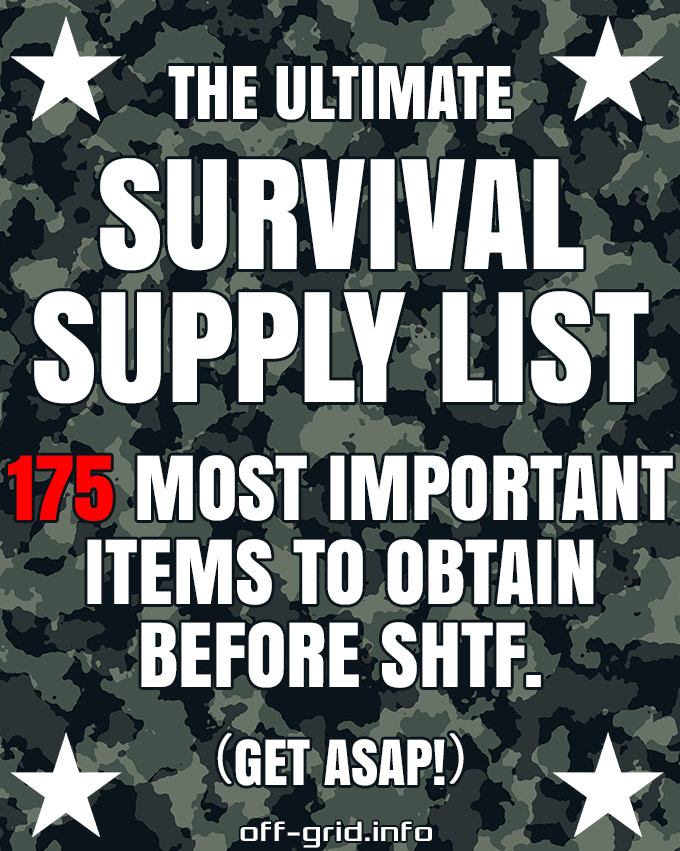 Ultimate Survival / Prepper Supply List