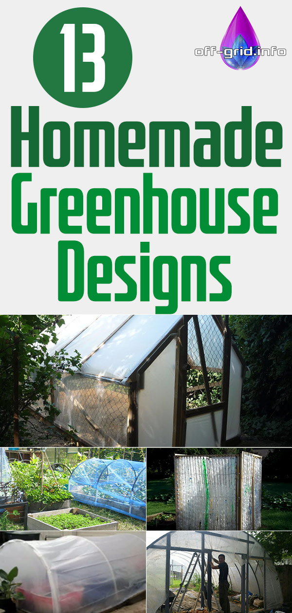 13 Homemade Greenhouse Designs