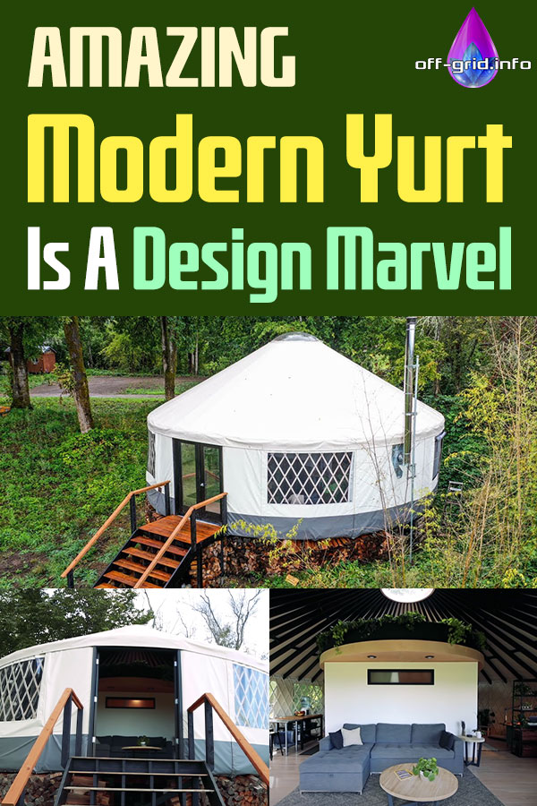 Amazing Modern Yurt Is A Design Marvel 