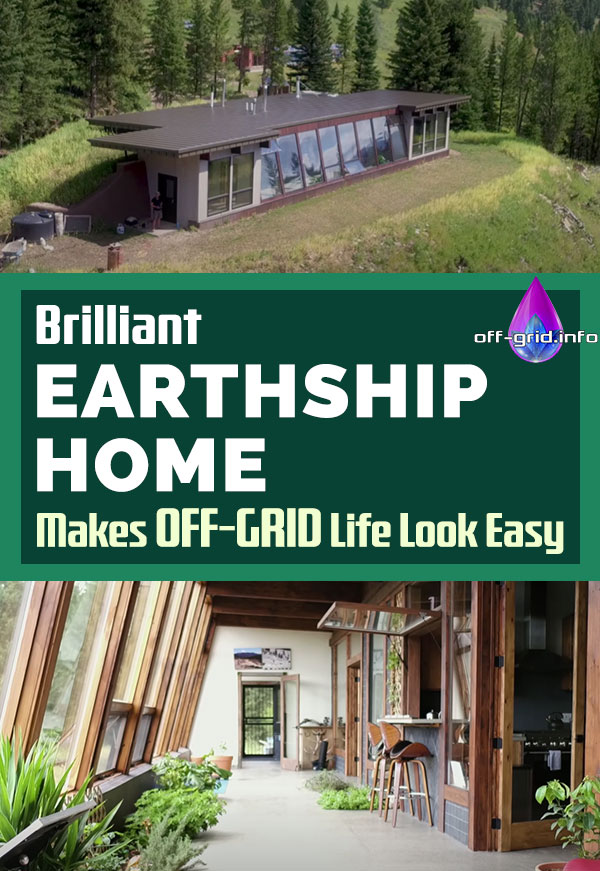 Brilliant EARTHSHIP Home Makes Off-Grid Life Look Easy