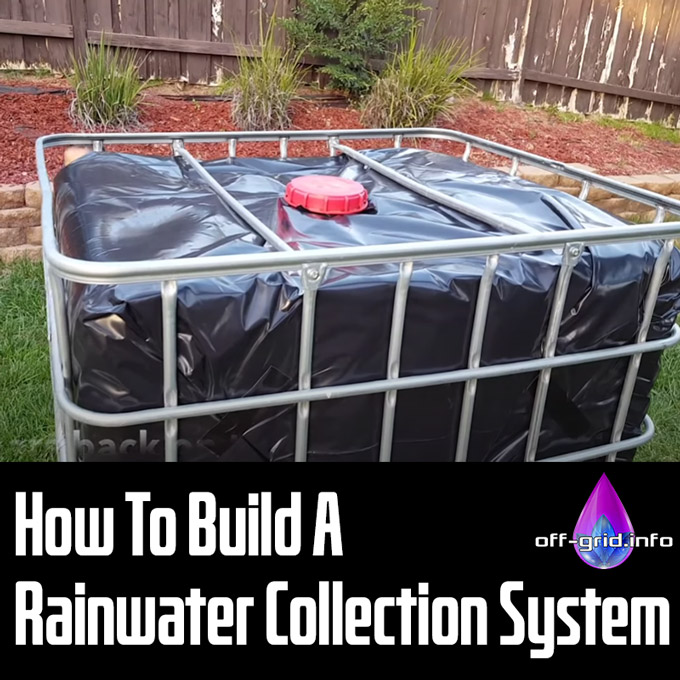 How To Build A Rainwater Collection System