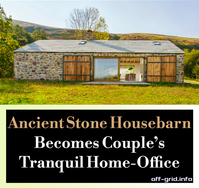 Ancient Stone Housebarn Becomes Couple's Tranquil Home-Office