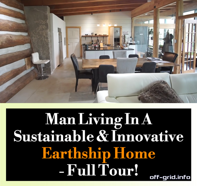 Man Living In A Sustainable & Innovative Earthship Home - Full Tour