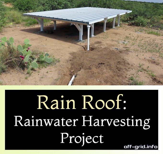 Rain Roof - Rainwater Harvesting Project - How To